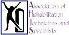 Association of Rehabilitation Technicians and Specialists (ARTS)